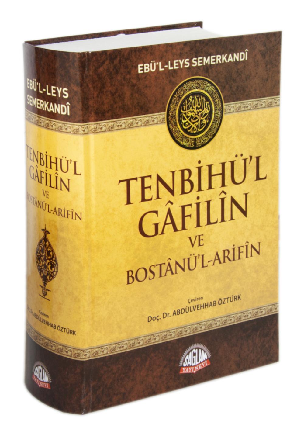 Tenbihü’l Gafilin ve Bostanü’l-Arifin